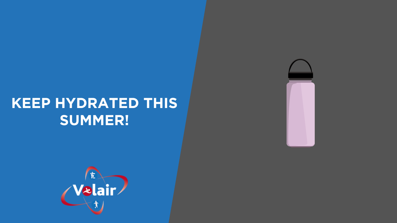 Title of blog 'Keep Hydrated This Summer!' lilac water bottle with black lid and Volair logo on a blue and grey background