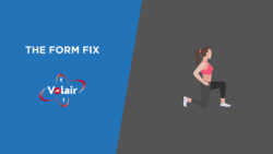 We have a graphic accompanying our blog. it is a blue and grey background with graphic of a women exercising and text on the other side saying The Form Fix in white and the Volair logo.